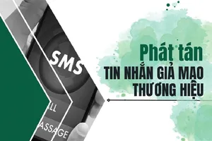 Bộ Công an cảnh báo lừa đảo qua tin nhắn SMS Brandname