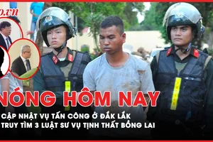 Nóng hôm nay: Diễn biến vụ tấn công trụ sở công an xã ở Đắk Lắk tính đến sáng 13/6