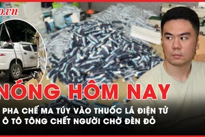 Nóng hôm nay: Pha chế ma tuý đưa vào thuốc lá điện tử; Khuyến cáo từ vụ cướp ngân hàng ở Đà Nẵng