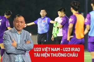 U23 Việt Nam - U23 Iraq: Ký ức Thường Châu có lặp lại?