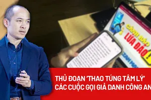 Vì sao người dân dễ dàng 'sụp bẫy' các cuộc gọi giả danh công an?