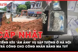 Điểm tin ANTT: Nạn nhân cuối cùng được tìm thấy dưới lòng sông Ba; Đêm kinh hoàng trong vụ sập tường tại Hà Nội