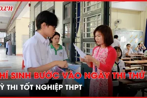 Thí sinh TP.HCM bước vào ngày thi thứ 2 Kỳ thi tốt nghiệp THPT 