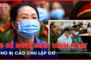 Video: Lý do luật sư đề nghị HĐXX miễn hình phạt với bị cáo Chu Lập Cơ