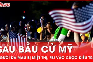 FBI điều tra vụ hàng loạt tin nhắn miệt thị người da màu sau bầu cử Mỹ