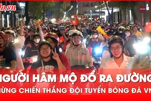 Video: Hàng triệu người hâm mộ cả nước tràn xuống đường xuyên đêm mừng vô địch ASEAN Cup 2024