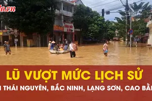 Lũ vượt mức lịch sử tại Thái Nguyên, Bắc Ninh, Lạng Sơn