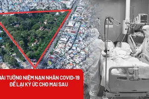 Đài tưởng niệm nạn nhân COVID-19: Tri ân những hy sinh thầm lặng