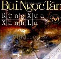 Vĩnh biệt tác giả Rừng xưa xanh lá