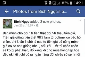 Thực hư chuyện '1 triệu đồng tiền thật đổi 6 triệu đồng tiền giả'