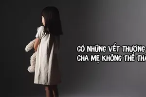 Cha mẹ vô ý, con gái gánh chịu cả đời