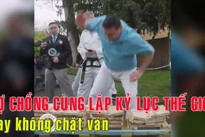 Nào, vợ chồng mình cùng lập kỷ lục tay không chặt ván 