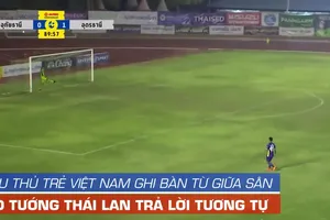 Thái Lan ca ngợi bàn thắng từ giữa sân còn hơn cả Pele 