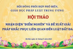 Bộ Tư pháp tổ chức hội thảo tháo gỡ điểm nghẽn trong lĩnh vực đất đai