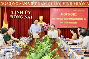 Thống nhất hồ sơ thành lập thành phố Đồng Nai trực thuộc Trung ương