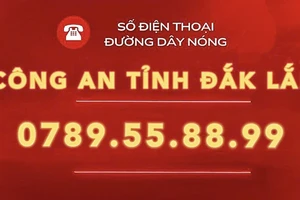 Công an Đắk Lắk công bố đường dây nóng tiếp nhận tiêu cực cán bộ, chiến sĩ