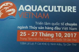 Triển lãm quốc tế ngành thủy sản tại Cần Thơ