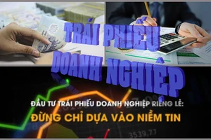 Sau chấn chỉnh, thị trường trái phiếu doanh nghiệp ra sao?