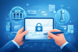 Ngân hàng tăng tốc triển khai chữ ký số trong giao dịch trực tuyến