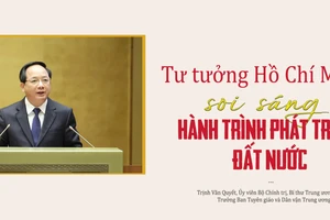 Tư tưởng Hồ Chí Minh soi sáng hành trình phát triển đất nước