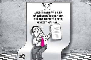 Xử phạt luật sư ngồi trình bày ý kiến: Nên làm rõ 