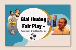 Giải thưởng Fair Play - Trong 10 năm ấy biết bao nhiêu tình