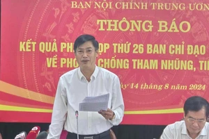 Phó Ban Nội chính Trung ương: Sớm kết thúc điều tra, truy tố, xét xử 30 vụ án 