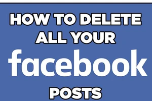Cách xóa hàng loạt status, hình ảnh trên Facebook