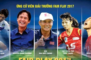 Ai đoạt ngôi cao nhất Fair Play 2017?