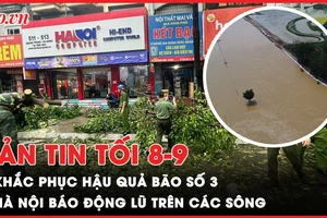 Bản tin tối 8-9: Các địa phương khẩn trương khắc phục hậu quả bão số 3; Hà Nội báo động lũ trên các sông