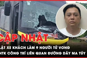Điểm tin ANTT 26-7: Vụ lật xe khách trên Quốc lộ 1 làm 9 người tử vong; Nhà thiết kế Công Trí liên quan đường dây ma túy 