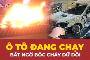 Video: Ô tô đang chạy, bất ngờ bốc cháy dữ dội 