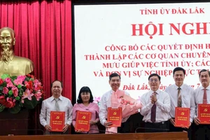 Công bố lãnh đạo cơ quan tham mưu của Tỉnh ủy Đắk Lắk