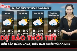 Dự báo thời tiết 11-8: Miền Bắc và miền Trung nắng nóng gay gắt, miền Nam có mưa cục bộ lúc chiều tối