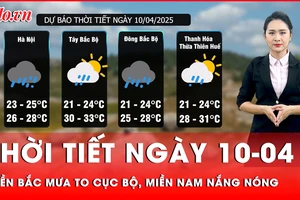 Dự báo thời tiết ngày 10-4: Miền Bắc mưa to cục bộ, miền Nam nắng nóng