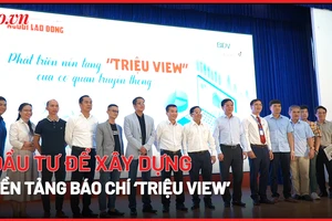 Báo chí và bài toán thúc đẩy các nền tảng 'triệu view'