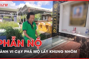 Gia Lai: Người dân đau lòng, phẫn nộ vì mộ người thân bị cạy phá