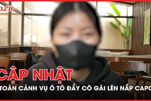 Điểm tin ANTT: Vụ ô tô đẩy cô gái lên nắp capo: Tài xế và nạn nhân khai gì?