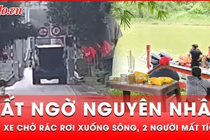 Tin nóng 21-11: Nguyên nhân bất ngờ khiến xe rác lao xuống sông cầu Bình Thành