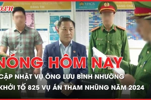 Nóng hôm nay 28-12: Ông Lưu Bình Nhưỡng hưởng lợi bao nhiêu từ việc trợ giúp DN xin dự án?