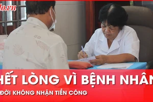 Không nhận tiền công, gia đình 5 đời hết lòng vì bệnh nhân nghèo