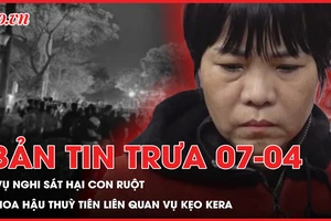 Bản tin trưa 7-4: Dựng lại hiện trường bị can sát hại con ruột trục lợi bảo hiểm; Hoa hậu Thùy Tiên liên quan thế nào vụ án 'kẹo rau củ Kera'?