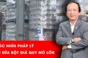 Vụ sữa bột giả quy mô lớn: Trách nhiệm pháp lý thuộc về ai?