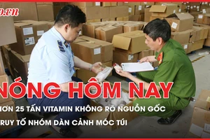 Nóng hôm nay: Phát hiện hơn 25 tấn vitamin, collagen không rõ nguồn gốc; Truy tố nhóm dàn cảnh móc túi trên xe buýt