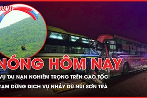 Nóng hôm nay: Cập nhật vụ tai nạn nghiêm trọng trên cao tốc Vĩnh Hảo – Phan Thiết; Tạm dừng dịch vụ nhảy dù núi Sơn Trà