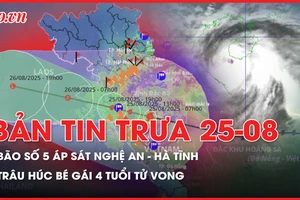 Bản tin trưa 25-8: Bão số 5 giật cấp 17 đang áp sát Nghệ An - Hà Tĩnh