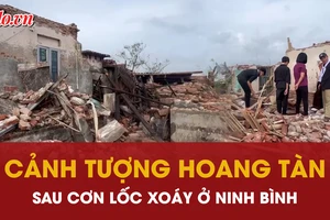 Cơn lốc quét qua Ninh Bình để lại khung cảnh tang thương