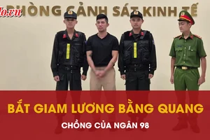 Khởi tố, bắt tạm giam Lương Bằng Quang, chồng của Ngân 98