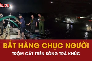 Bắt hàng chục người trong đường dây trộm cát trên sông Trà Khúc