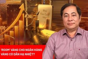 Đề xuất nới 'room' vàng cho các ngân hàng: Sẽ tác động ra sao đến thị trường?